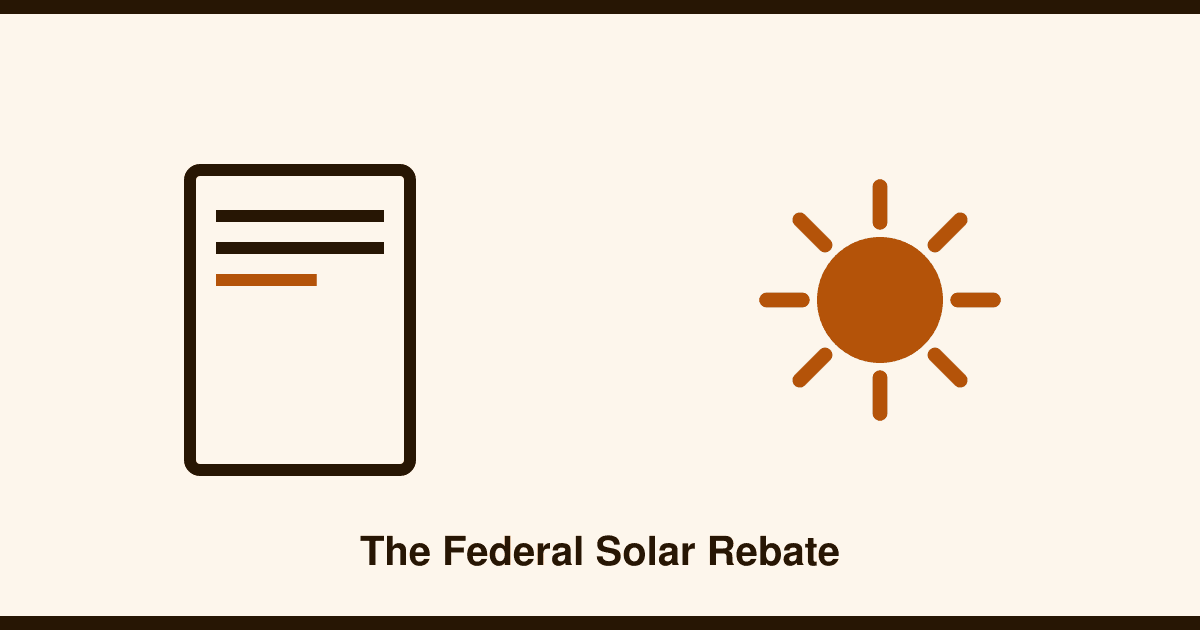 How the federal solar rebate (STCs) actually works