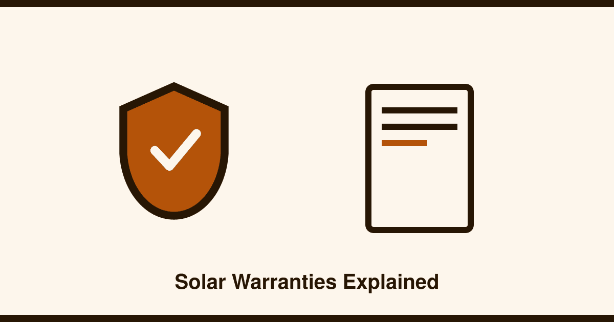 Solar warranties explained: product, performance and workmanship